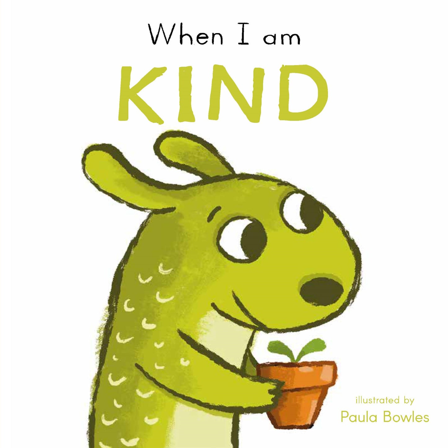 When I am Kind