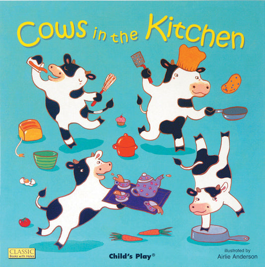 Cows in the Kitchen (Board Book Edition)